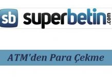 Süperbetin ATM'den Para Çekme