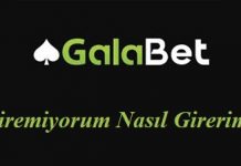 Galabet Giremiyorum Nasıl Girerim?