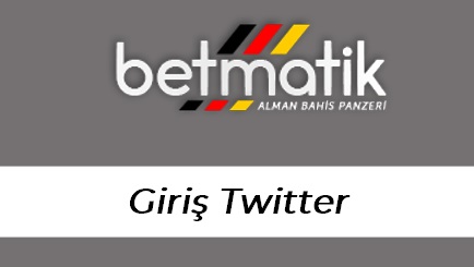 Betmatik Giriş Twitter