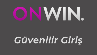 Onwin Güvenilir Giriş