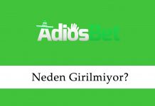 Adiosbet Neden Girilmiyor?
