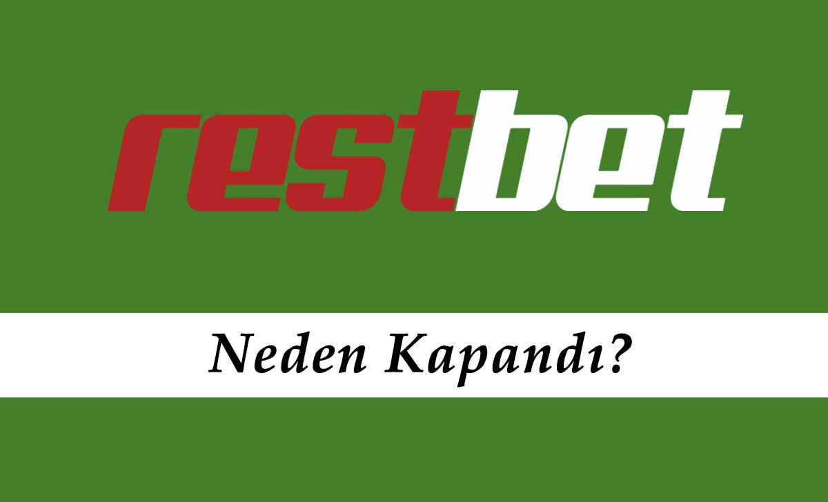 Restbet Neden Kapandı?