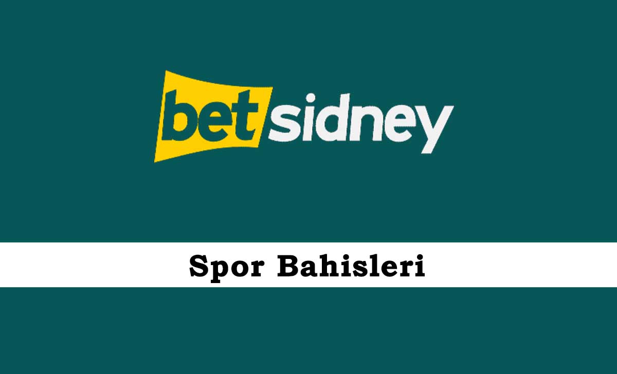 Betsidney Spor Bahisleri