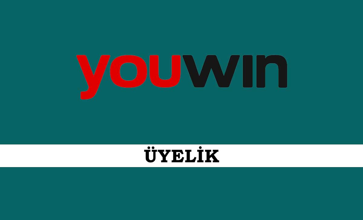 Youwin Üyelik