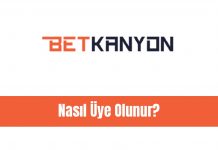 Betkanyon Nasıl Üye Olunur