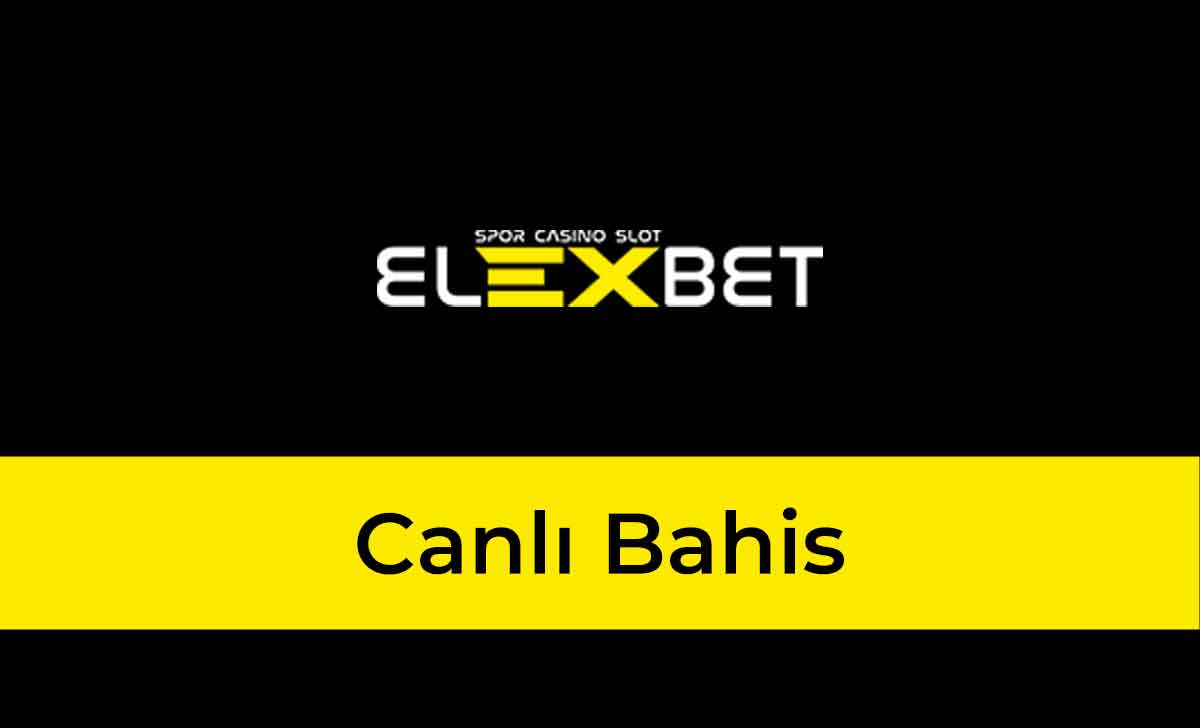 Elexbet Canlı Bahis