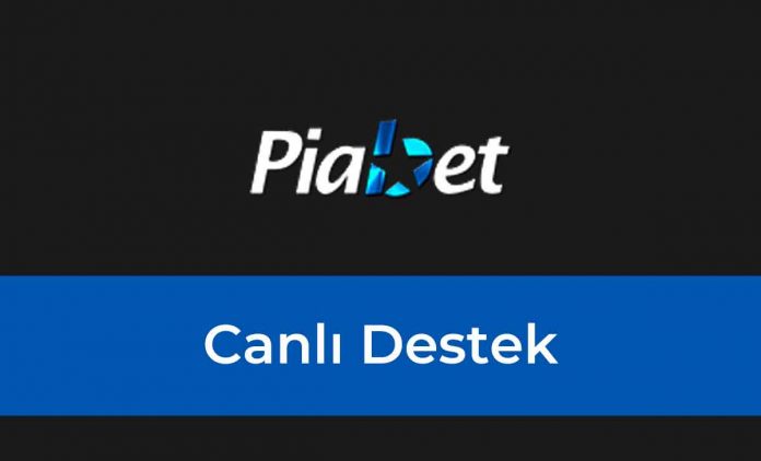 Piabet Canlı Destek Piabet Canlı Destek