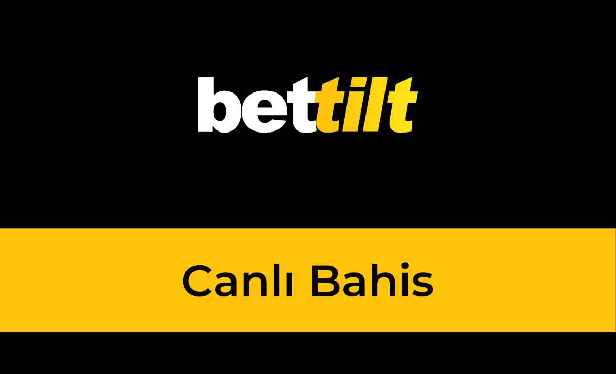 Bettilt Canlı Bahis