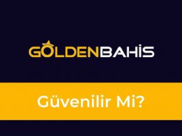 Goldenbahis Güvenilir Mi